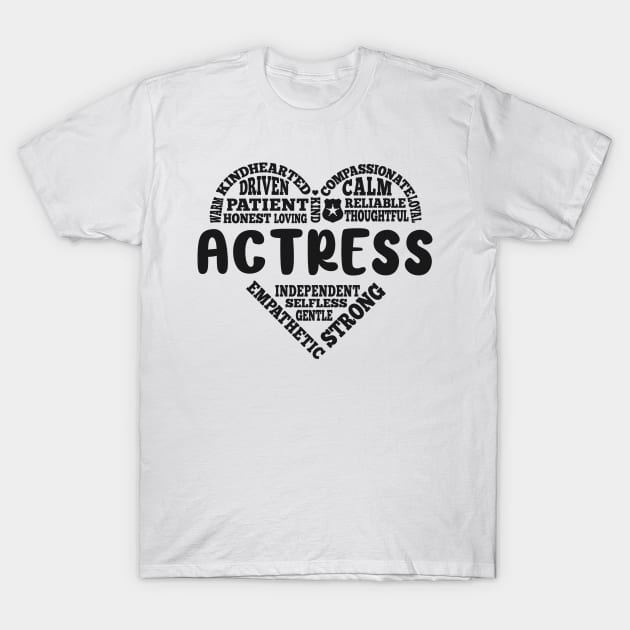 Actress love T-Shirt by SerenityByAlex